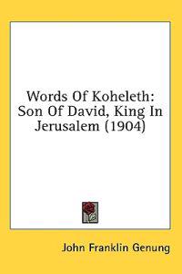 Words Of Koheleth