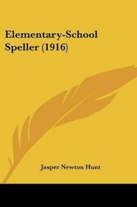 Elementary-School Speller (1916)