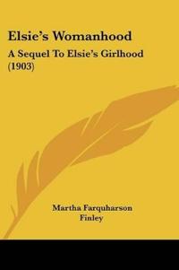 Elsie's Womanhood