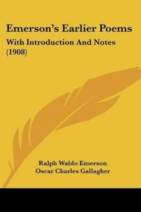 Emerson's Earlier Poems