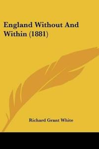 England Without And Within (1881)