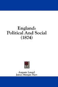 England: Political And Social (1874)