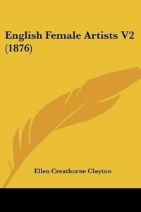English Female Artists V2 (1876)