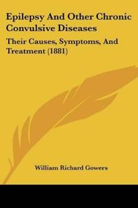 Epilepsy And Other Chronic Convulsive Diseases