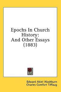 Epochs In Church History