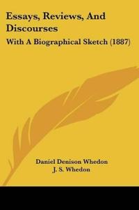 Essays, Reviews, And Discourses