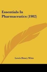 Essentials In Pharmaceutics (1902)