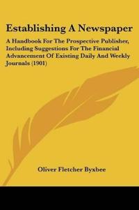 Establishing A Newspaper