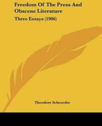 Freedom Of The Press And Obscene Literature
