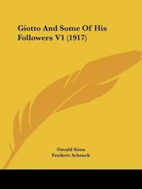 Giotto And Some Of His Followers V1 (1917)