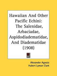 Hawaiian And Other Pacific Echini