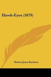 Hawk-Eyes (1879)