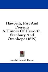 Haworth, Past And Present