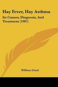 Hay Fever, Hay Asthma