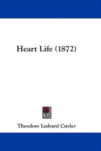 Heart Life (1872)