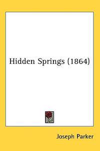 Hidden Springs (1864)