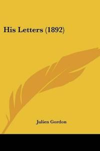 His Letters (1892)