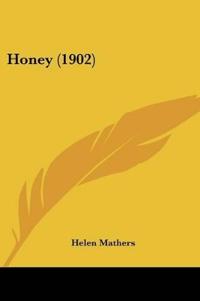 Honey (1902)