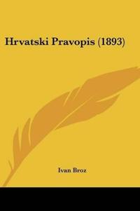 Hrvatski Pravopis (1893)
