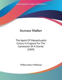 Bokomslag for "Increase Mather"