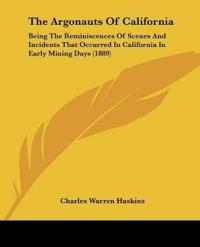 The Argonauts Of California