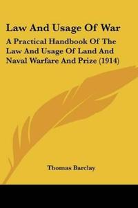 Law And Usage Of War