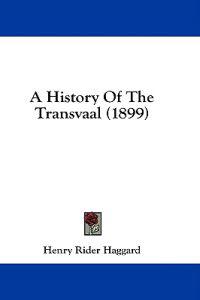 A History Of The Transvaal (1899)