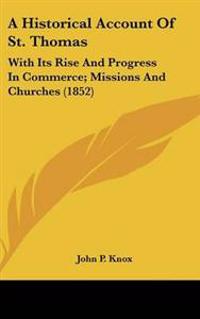 A Historical Account of St. Thomas
