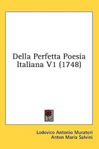 Bokomslag för "Della Perfetta Poesia Italiana V1 (1748)"