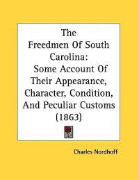 The Freedmen of South Carolina