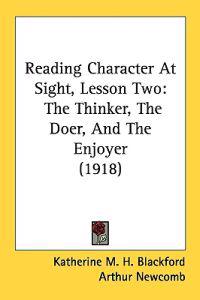 Reading Character At Sight, Lesson Two