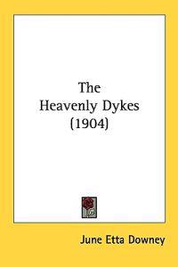 The Heavenly Dykes (1904)