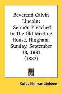 Reverend Calvin Lincoln