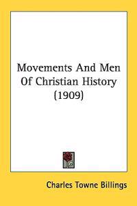 Movements and Men of Christian History