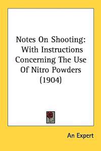 Notes on Shooting