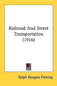 Railroad and Street Transportation