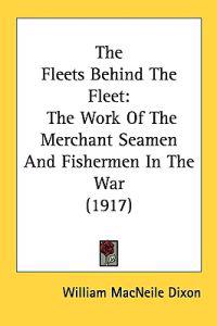The Fleets Behind the Fleet