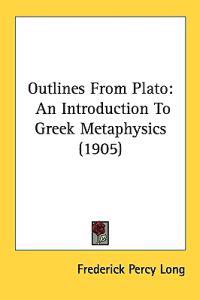 Outlines from Plato