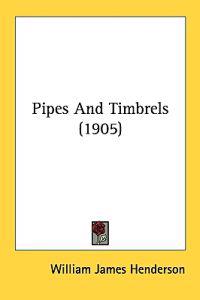 Pipes and Timbrels