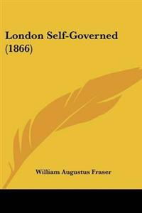 London Self-Governed (1866)