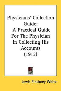 Physicians' Collection Guide