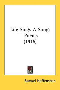 Life Sings a Song