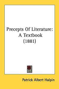 Precepts of Literature