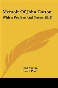 Bokomslag för "Memoir Of John Cotton"