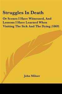 Struggles In Death