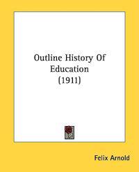 Outline History of Education