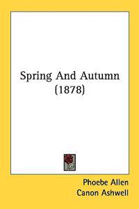 Spring and Autumn
