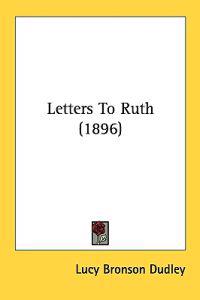 Letters to Ruth