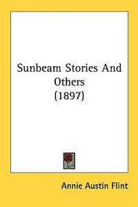 Bokomslag för "Sunbeam Stories and Others"