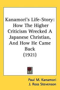 Kanamori's Life-story
